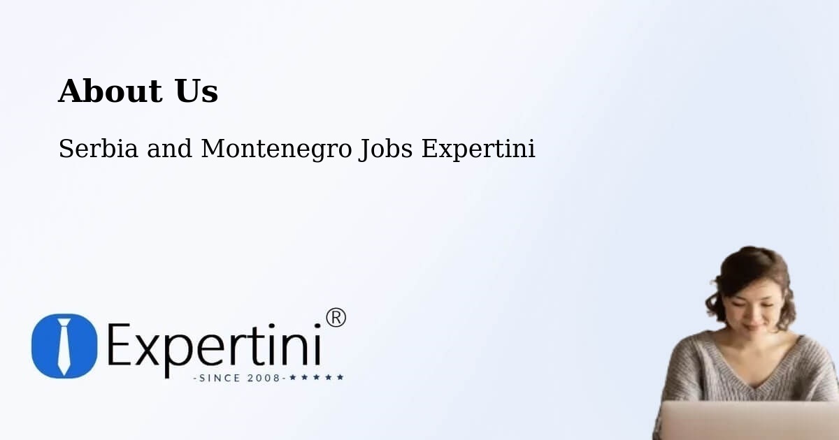 About Expertini Recruitment Platform  – Québec - Québec, Serbia and Montenegro Jobs Expertini
