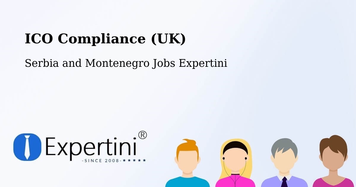 UK Data Protection & ICO Compliance – Québec - Serbia and Montenegro Jobs Expertini